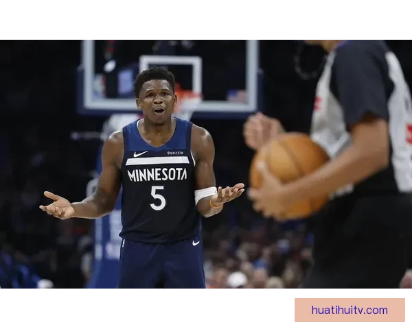 森林狼主帅透露爱德华兹已参与训练 右膝炎症恢复情况仍不确定